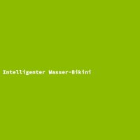 Intelligenter Wasser-Bikini