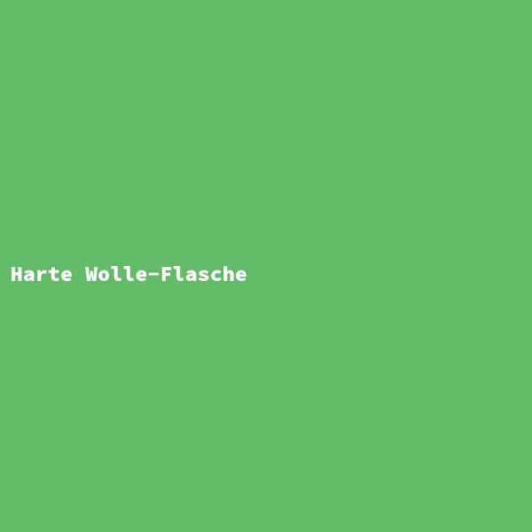 Harte Wolle-Flasche